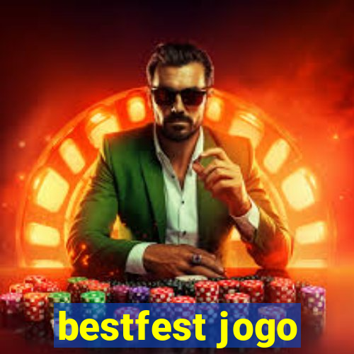 bestfest jogo